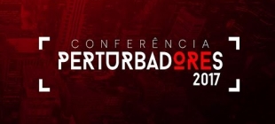 Conferência Perturbadores 2017