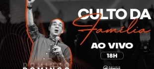 Culto da Família | Bispo Lindomar Alves | 23.04.2023