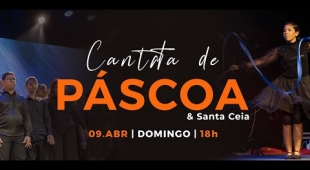 Cantata de Páscoa | 09.04.2023